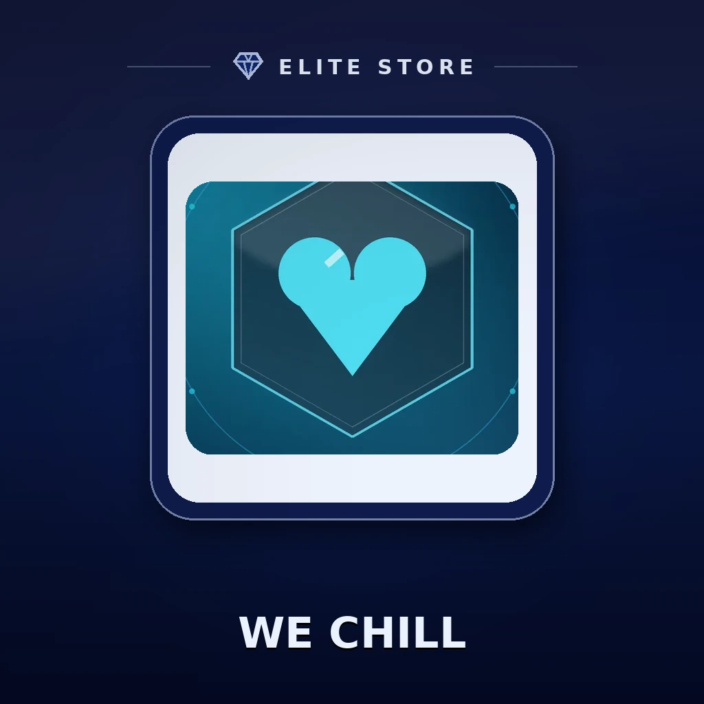 WE CHILL