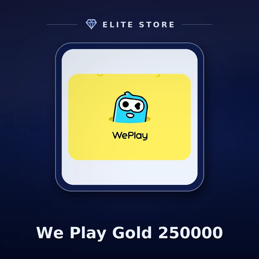 We Play Gold 250000