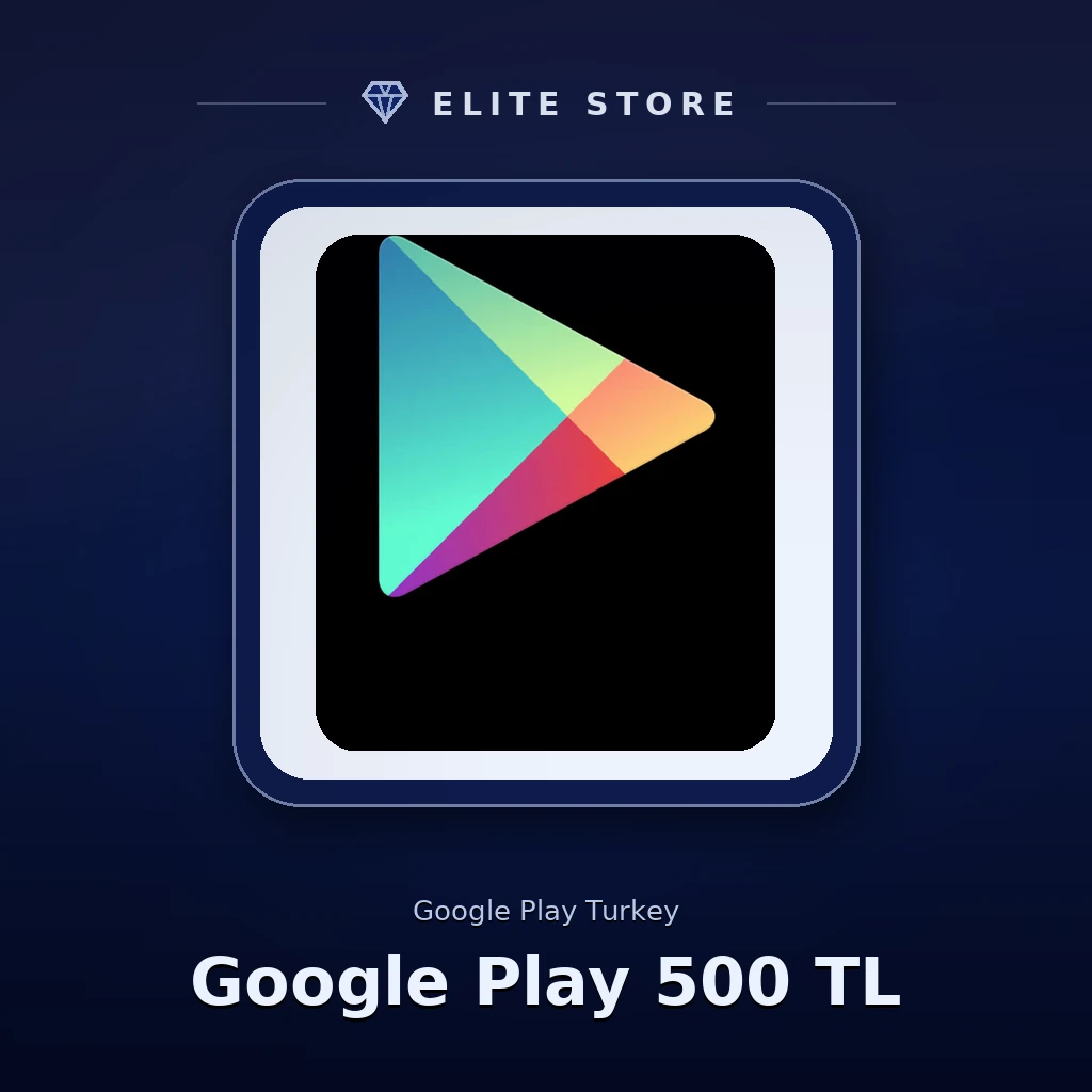 Google Play 500 TL